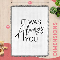 It was Always You Woven Blanket Super Soft Throw Blanket, Wedding Proposal Decorations for Outdoor, Proposal Tapestry Marry Me Sign, Ideal for Engagement Party Decoration, 51x71 in.